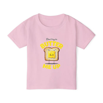 Don't Try to Butter Me Up Toddler T-Shirt – Cute Funny Toast & Butter Graphic Tee for Boys and Girls, 2T–6T