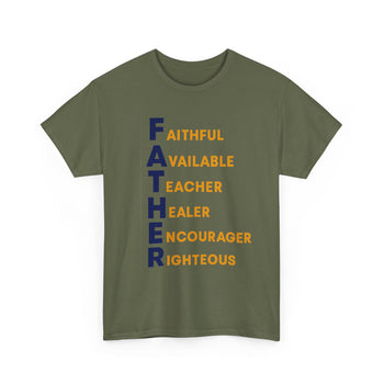 Father Definition Men's Christian T-Shirt – Faithful Available Teacher Healer Encourager Righteous, Inspirational Dad Gift