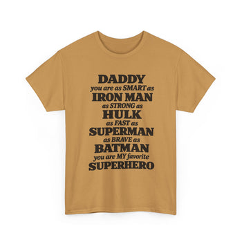 Daddy You're My Favorite Superhero Men's T-Shirt – Superhero Dad Graphic Tee, Father's Day Gift, Birthday Gift for Dad