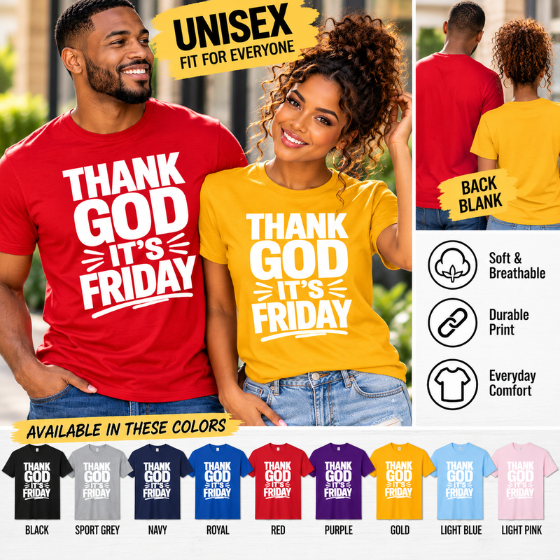 Thank God It's Friday Unisex T-Shirt – Inspirational Faith Graphic Tee, TGIF Shirt