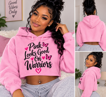 Pink Looks Good on Warriors Crop Hoodie – Breast Cancer Awareness Pink Butterfly Sweatshirt, Women's Inspirational Cropped Hoodie