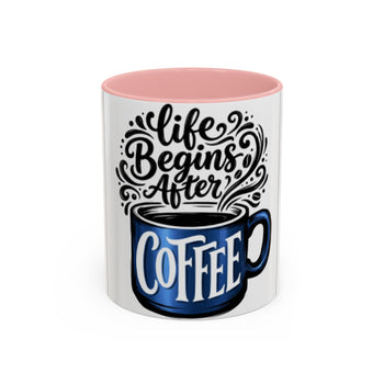 Life Begins After Coffee 11oz Ceramic Mug – Colorful Handle & Interior, Coffee Lover Gift