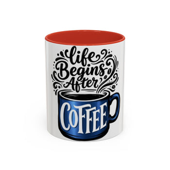 Life Begins After Coffee 11oz Ceramic Mug – Colorful Handle & Interior, Coffee Lover Gift