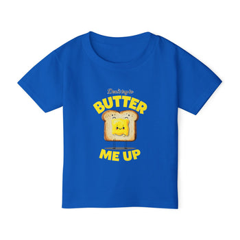 Don't Try to Butter Me Up Toddler T-Shirt – Cute Funny Toast & Butter Graphic Tee for Boys and Girls, 2T–6T
