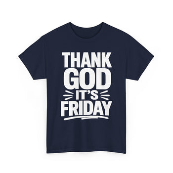 Thank God It's Friday Unisex T-Shirt – Inspirational Faith Graphic Tee, TGIF Shirt