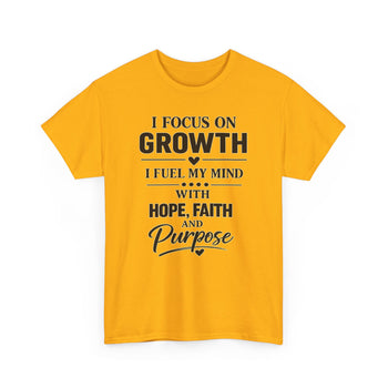 Growth Hope Faith & Purpose Inspirational T-Shirt – Motivational Positive Mindset Graphic Tee for Men and Women